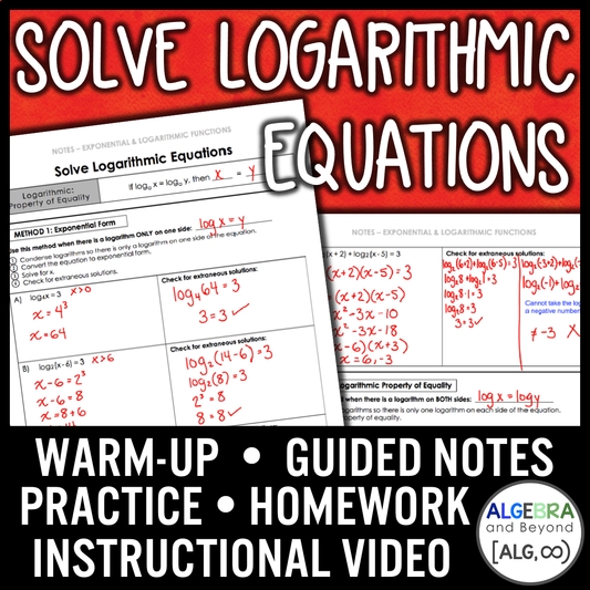 Solve Logarithmic Equations Lesson | Video | Guided Notes | Homework