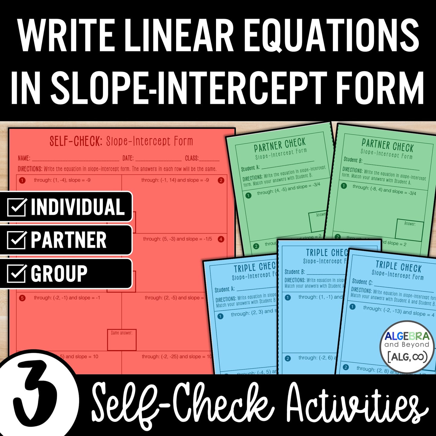 Write Linear Equations in Slope-Intercept Form from a Graph, Points, & Slope