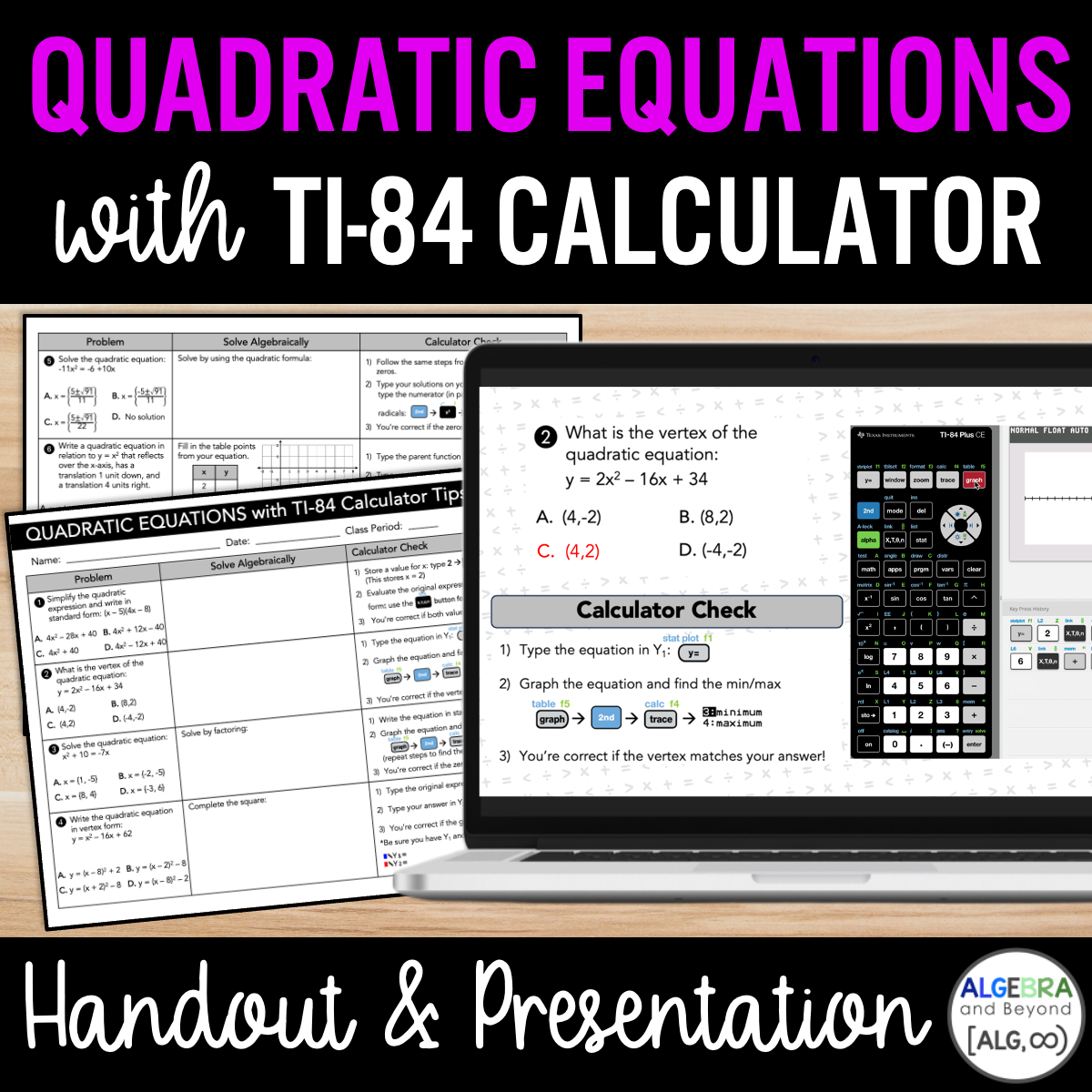 Graphing Quadratic Equations Activity with TI-84 Graphing Calculator Handout Presentation