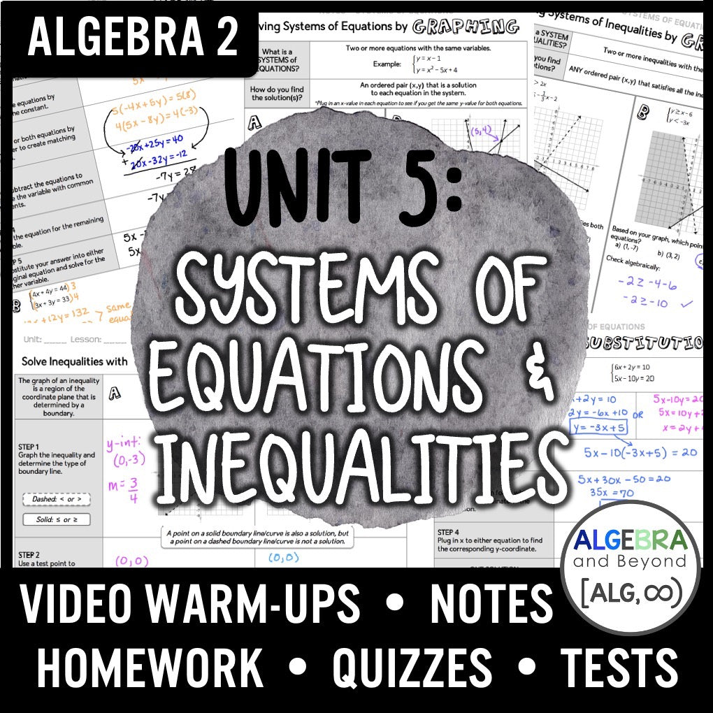 Systems of Equations & Inequalities Unit | Algebra 2 | Guided Notes | Homework