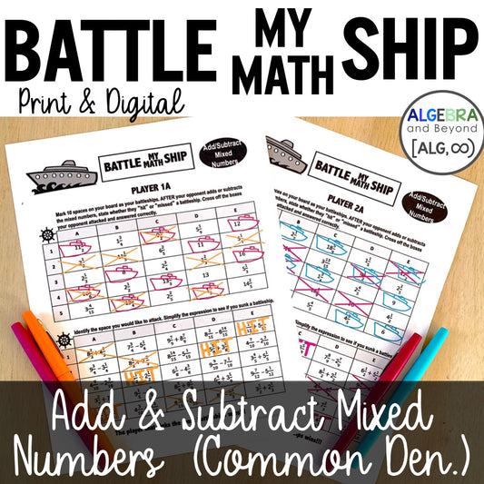 Add and Subtract Mixed Numbers with Common Denominators | Battle My Math Ship