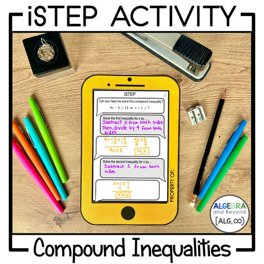 Solve Compound Inequalities Activity | iStep