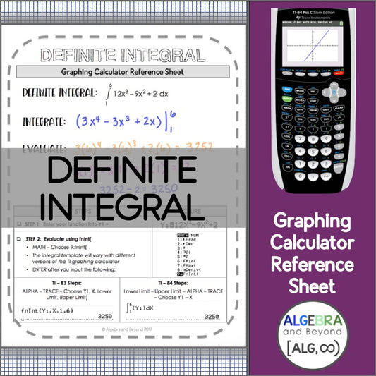 The Definite Integral | TI-84 Graphing Calculator Reference Sheet