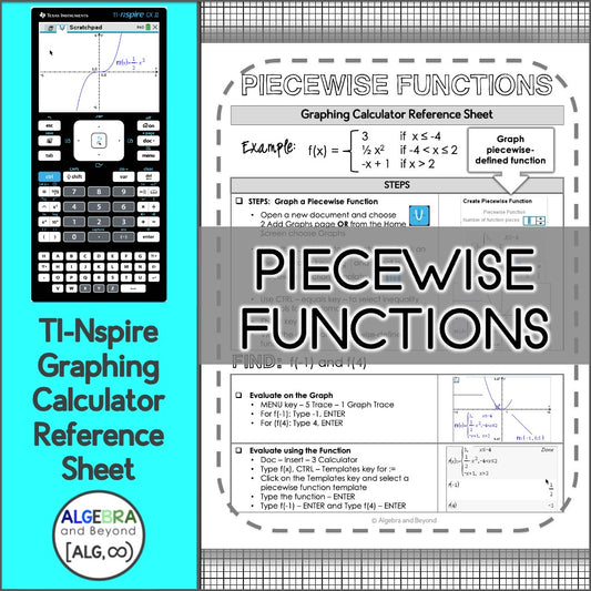 Graphing Piecewise Functions | TI-Nspire Calculator Reference Sheets