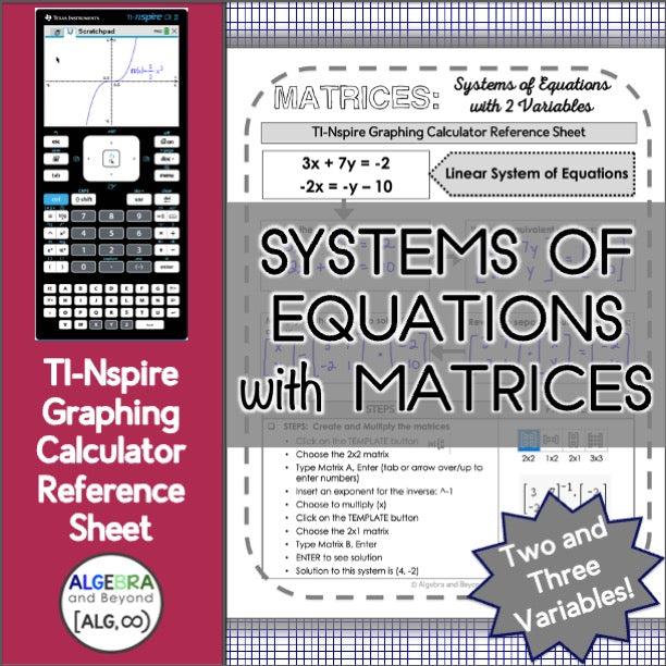 Systems of Equations with Matrices | TI-Nspire Calculator Reference Sheets
