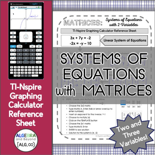 Systems of Equations with Matrices | TI-Nspire Calculator Reference Sheets
