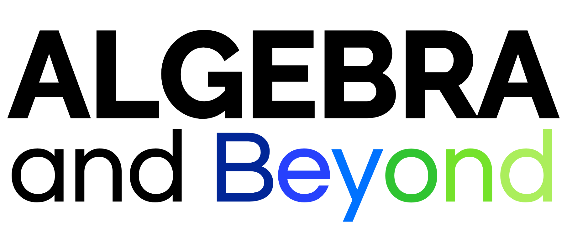 Algebra and Beyond