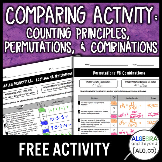 Counting Principles, Permutations, and Combinations Comparing Activity