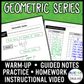 Geometric Series Notation Lesson | Video | Guided Notes | Homework