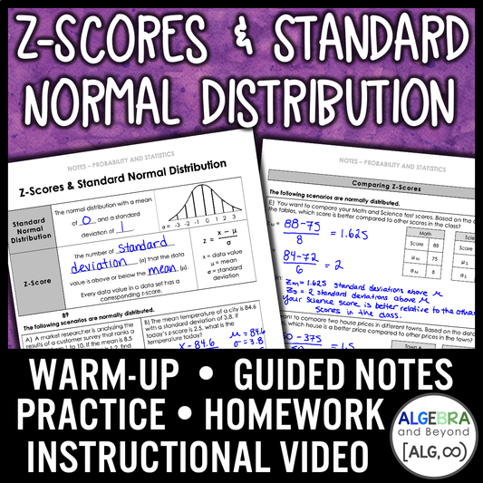Z-Scores and Standard Normal Distribution Lesson | Warm-Up | Notes | Homework