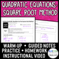 Quadratic Equations: Square Root Method Lesson | Warm-Up | Notes | Homework