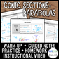 Conic Sections | Parabolas Lesson | Video | Guided Notes | Homework