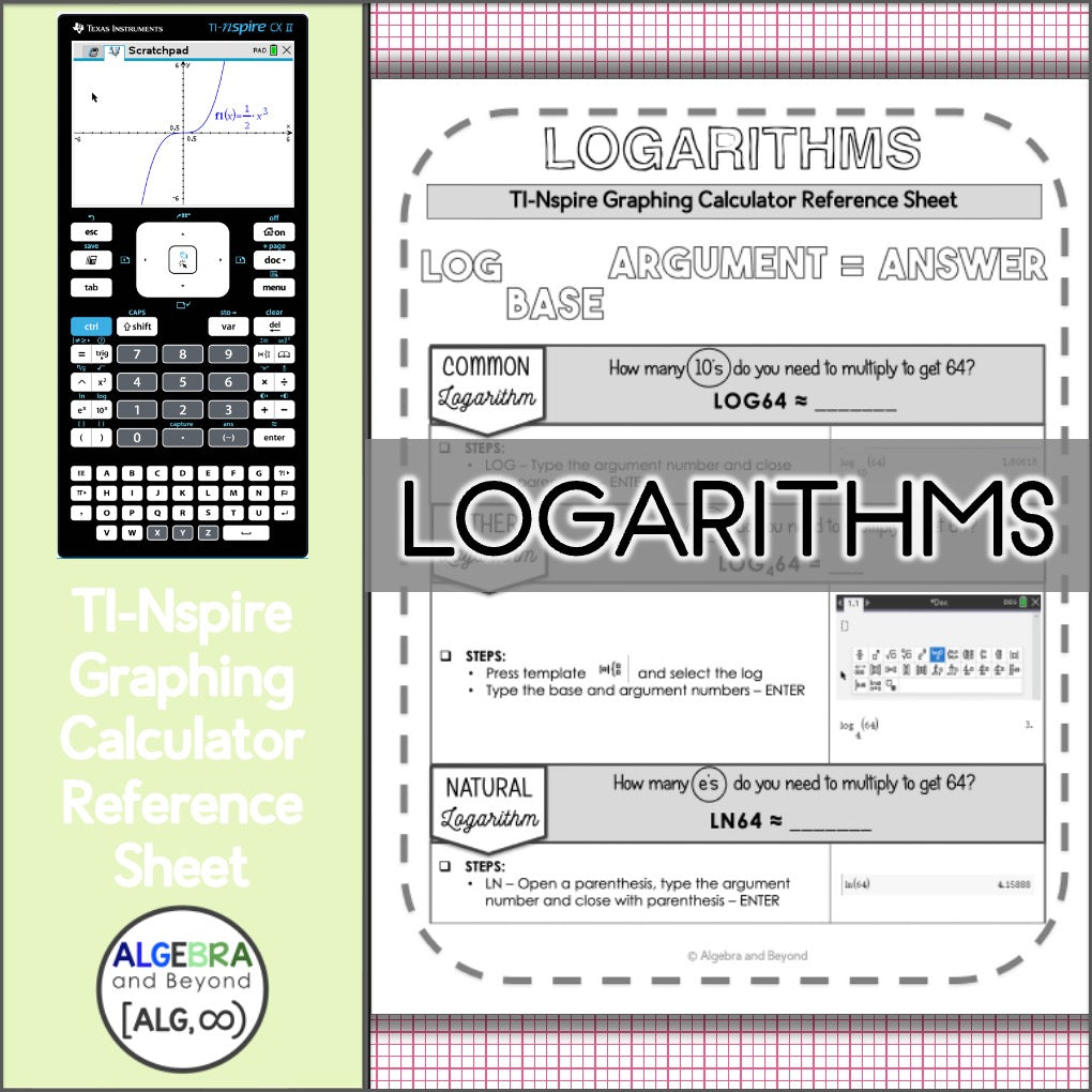 Logarithms | TI-Nspire Graphing Calculator Reference Sheet