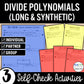 Dividing Polynomials – Long and Synthetic Division Activity – Partner Worksheets