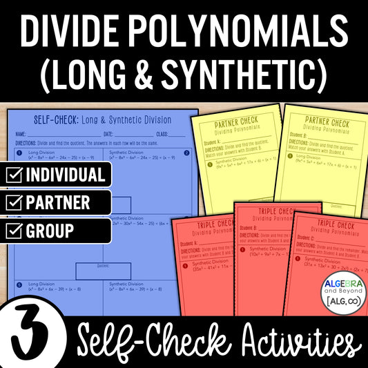 Dividing Polynomials – Long and Synthetic Division Activity – Partner Worksheets