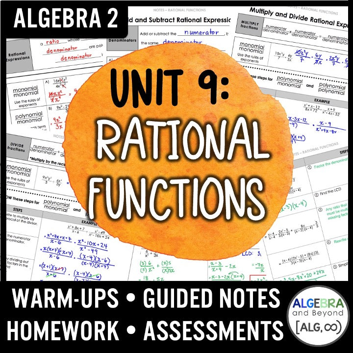 Rational Functions Unit | Algebra 2 | Guided Notes | Homework | Assessments