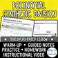 Polynomial Synthetic Division Lesson | Video | Guided Notes | Homework