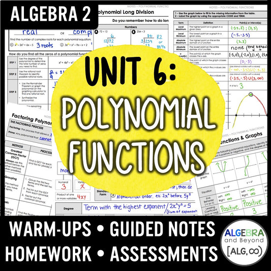 Polynomial Functions Unit | Algebra 2 | Guided Notes | Homework | Assessments