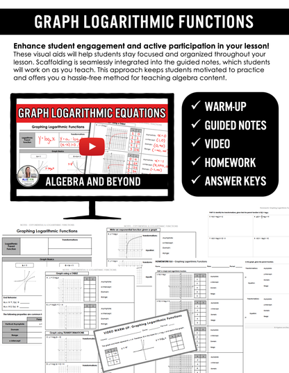 Graph Logarithmic Functions Lesson | Video | Guided Notes | Homework