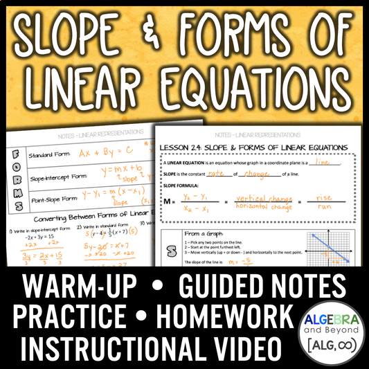 Slope and Forms of Linear Equations Lesson | Warm-Up | Guided Notes | Homework