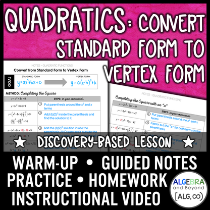 Quadratic Functions: Convert Standard to Vertex Lesson | Warm-Up | Guided Notes