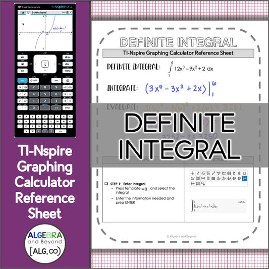 The Definite Integral | TI-Nspire Graphing Calculator Reference Sheet