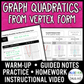 Quadratic Functions: Vertex Form Lesson | Warm-Up | Guided Notes | Homework