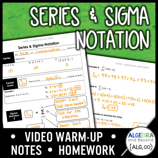 Series and Sigma Notation Lesson | Warm-Up | Guided Notes | Homework