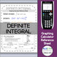 The Definite Integral | TI-84 Graphing Calculator Reference Sheet