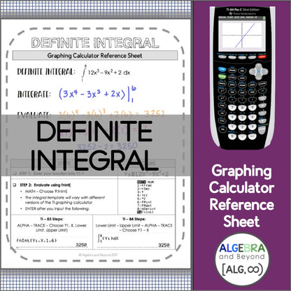 The Definite Integral | TI-84 Graphing Calculator Reference Sheet