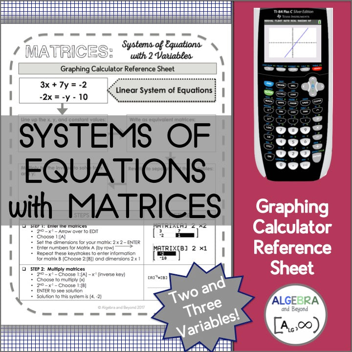 Systems of Equations with Matrices | TI-84 Graphing Calculator Reference Sheets