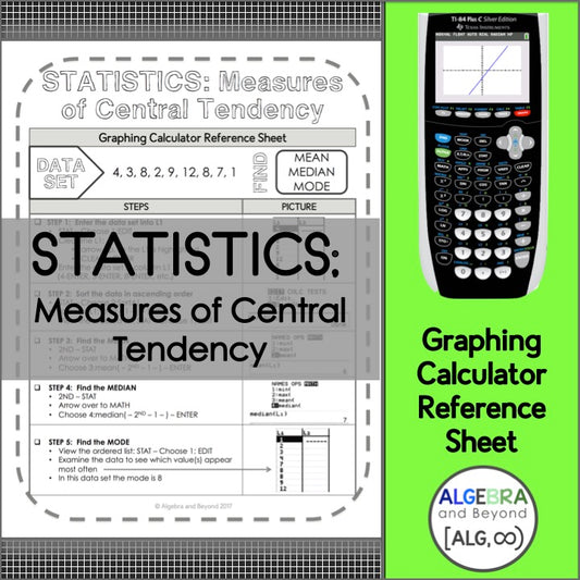Statistics | Measures of Central Tendency | TI-84 Calculator Reference Sheet