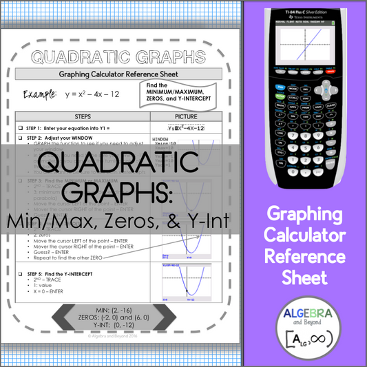 Graphing Quadratic Equations | TI-84 Calculator Reference Sheet and Practice