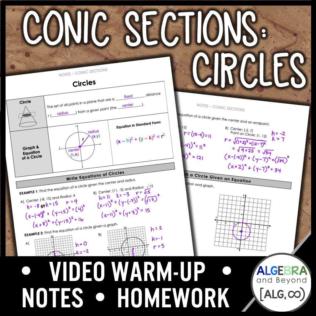 Conic Sections | Circles Lesson | Warm-Up | Guided Notes | Homework