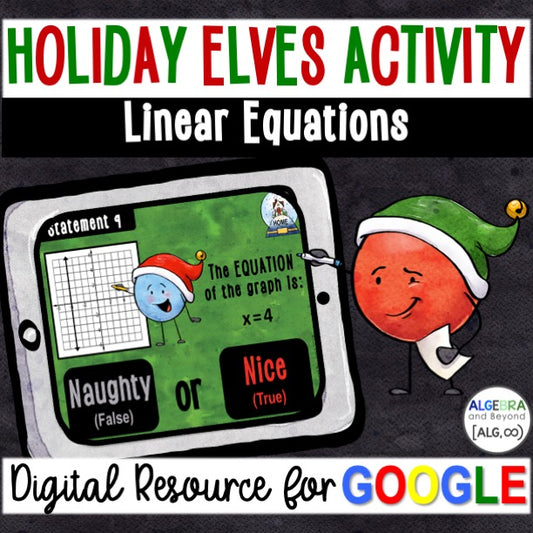 Linear Equations - Holiday Digital Activity