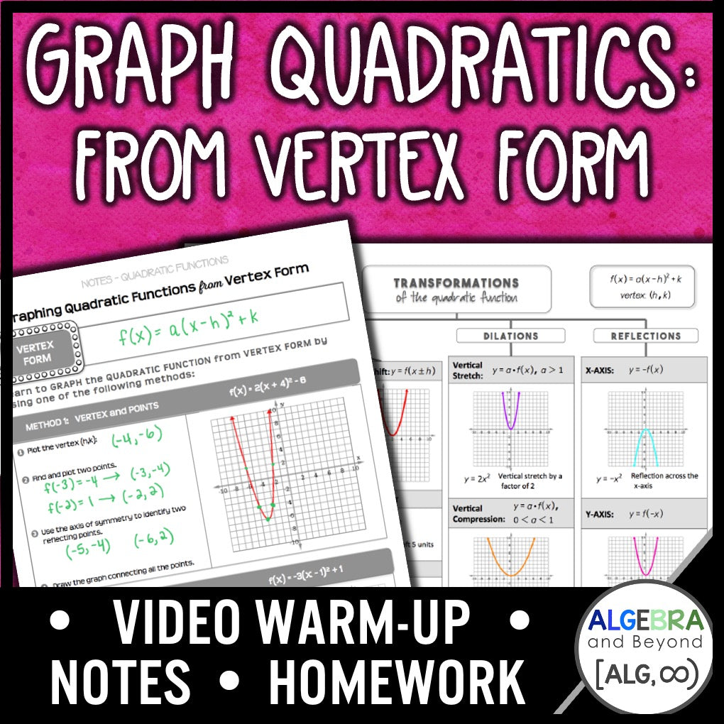 Quadratic Functions: Vertex Form Lesson | Warm-Up | Guided Notes | Homework