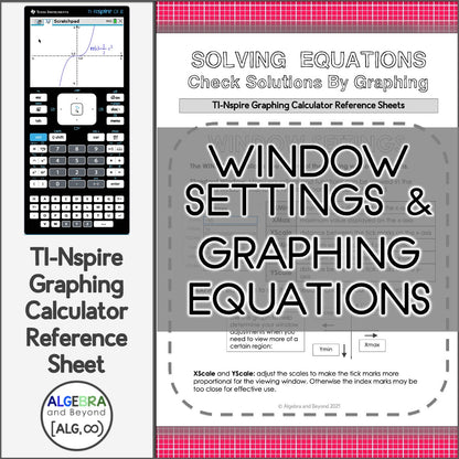 TI-Nspire Calculator Sheet | Window Settings and Graphing Equations