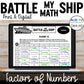 Factors of Numbers Activity | Battle My Math Ship Game | Print and Digital