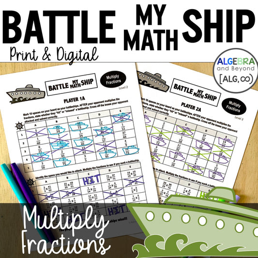 Multiply Fractions - Advanced Level | Battle My Math Ship | Print and Digital