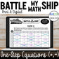 One-Step Equations | Add and Subtract | Battle My Math Ship | Print and Digital
