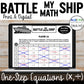 One-Step Equations | Multiply and Divide | Battle My Math Ship | Print & Digital